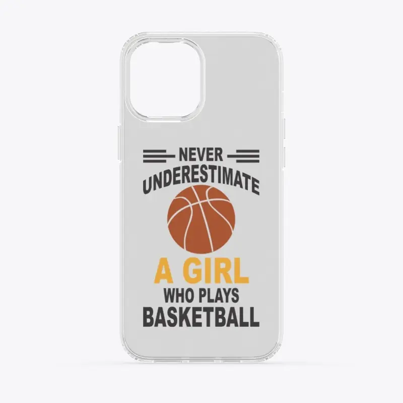 Basketball - Girl Who Plays BAsketball