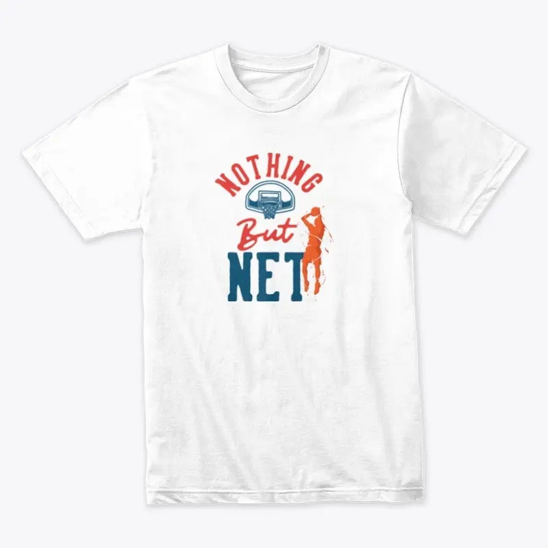 Basketball - Nothing But Net